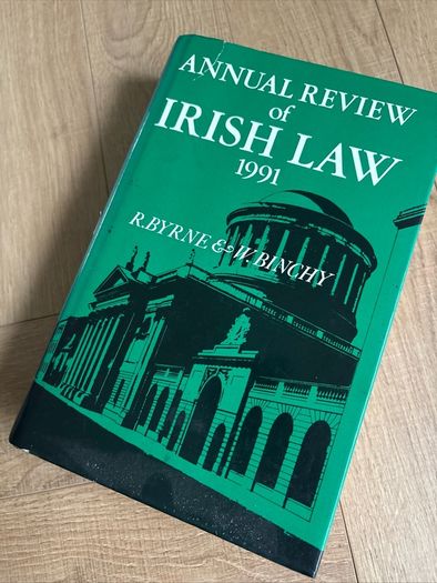 Annual Review of Irish Law 1991, Raymond Byrne and William Bunch