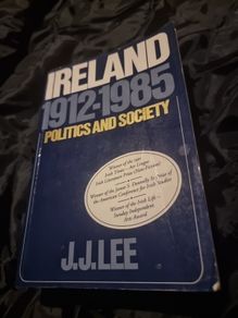 Ireland, 1912-1985: Politics and Society (Paperback)