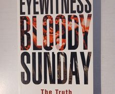 Eyewitness Bloody Sunday edited by Don Mullan
