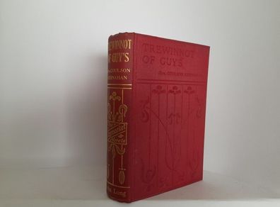Trewinnot of Guy's by Mrs. Coulson Kernahan (HQ334)