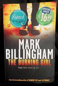Mark Billingham - The Burning Girl - Signed Paperback
