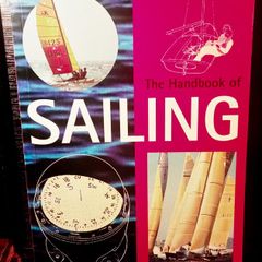 1996. The Handbook Of Sailing. Bob Bond.