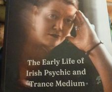 The Early Life of Irish Psychic & Trance Medium ,Eileen J. Garrett/ Julie Coyle/ Signed/2024