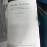 White Hunter by JA Hunter limited ed hardback book, rare, D18 post 7e Image 5