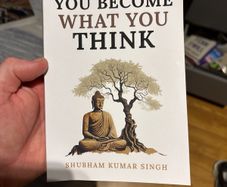 You Become What You Think by Shubham Kumar Singh