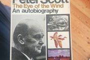 The Eye Of The Wind. An Autobiography By Peter Scott. Ornitholigist  Son Of Scott Of Antarctic.  Paperback In Good Condition.  See Photos For Same.
