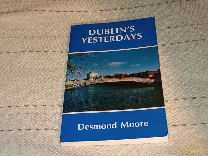 Dublin s Yesterday Book For Sale Here