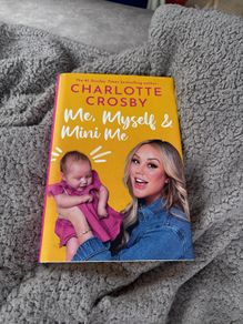 Charlotte Crosby Me Myself & Mini Me