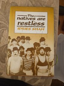 The Nativez Are Restless. By Idries Shah. First Edition Hardback With Dustjacket In Good Condition.  See Photos For Same.
