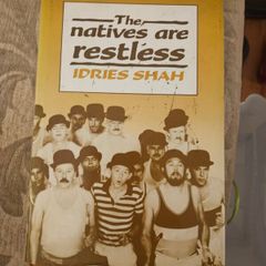 The Nativez Are Restless. By Idries Shah. First Edition Hardback With Dustjacket In Good Condition.  See Photos For Same.
