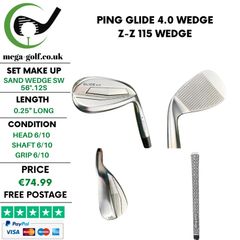 Ping Glide 4.0 Wedge Sw 56 Degree.12S / Z-Z 115 Wedge