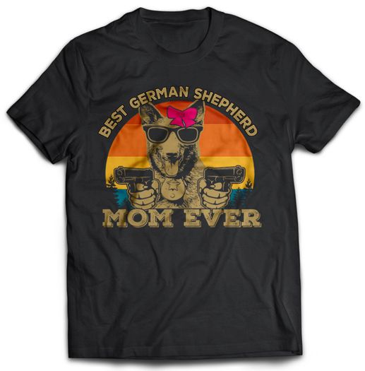 Best Dog MOM ever t-shirt