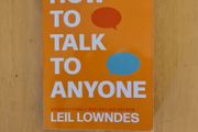 How to talk to anyone by Leil Lowndes