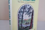 Ireland 100 Years Ago: The Beauty of Ireland Illustrated by Richard Lovett (PT223)