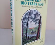 Ireland 100 Years Ago: The Beauty of Ireland Illustrated by Richard Lovett (PT223)