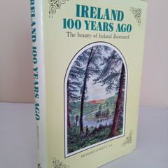 Ireland 100 Years Ago: The Beauty of Ireland Illustrated by Richard Lovett (PT223)
