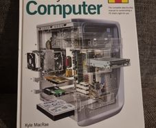 Haynes Build Your Own Computer : The Step-By-Step Guide - Hardcover