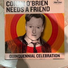 Conan O Brien needs a friend vinyl