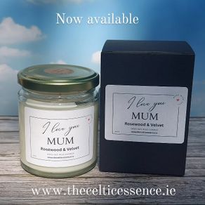 The Celtic Essence  I love you MUM Scented Candle