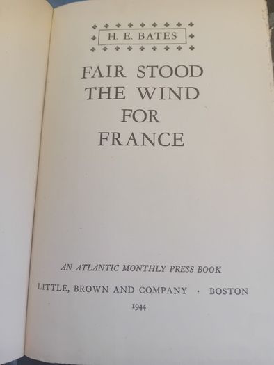 Fair Stood The Wind For France