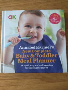 Annabel Karmel's New Complete Baby & Toddler Meal Planner