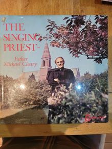 The Singing Priest Father Michael Cleary LP