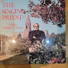The Singing Priest Father Michael Cleary LP
