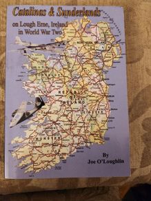 Catalanas &sunderlands On Lough Erne ,ireland In World War 2. Signed First Edition  Paperback In Good Condition. 36.