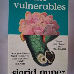 Sigrid Nunez / The Vulnerables / 2024