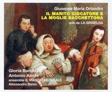Gloria Banditelli Orlandini. Il Maritor Giocatore e la Moglie Bacchettona & Aria da La Griselda. CD. Free Postage!