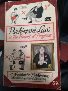Parkinson's Law Or the Pursuit of Progress