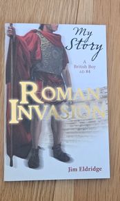 My Story: Roman Invasion - Jim Eldridge