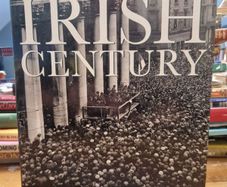 the irish century by Michael mccarthy morrogh