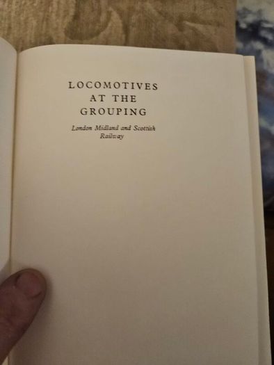 Locomotives At The Grouping. No3 London Midland And Scottish.  By H.c. Carsserley & S. W. Johnston.  1960 First Edition Hardback With Dustjacket In Good Condition.  See Photos For Same.