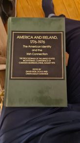 American And Ireland, 1776-1976. The Americ Dentity And The Irish Connections. Hardback In Good Condition.