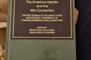 American And Ireland, 1776-1976. The Americ Dentity And The Irish Connections. Hardback In Good Condition.