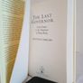 The Last Governor: Chris Patten and the handover of Hong Kong by Jonathan Dimbleby (HQ549) Image 2