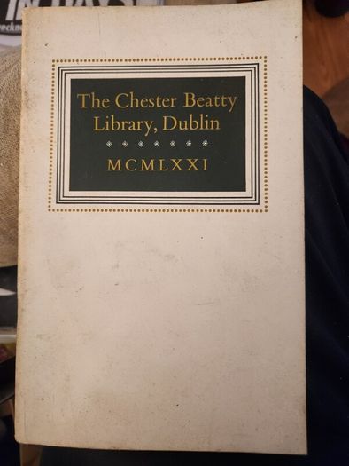 Chester  Beatty Library Dublin. Beautiful Illustrated  Giuide .in Good Condition.