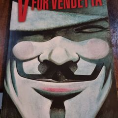 V for Vendetta graphic novel - Alan Moore and David Lloyd