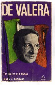 De Valera - The March Of A Nation - Mary C. Bromage