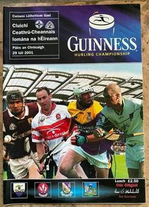 2001 Galway v Derry & Limerick v Wexford - GAA Senior Hurling Quarter Final Programme