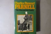 Charles Stewart Parnell, The Man And His Family