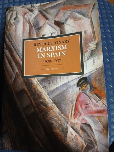 Revolutionary Marxism in Spain 1930-1937