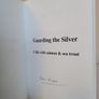 Guarding the Silver: A Life with Salmon and Sea Trout by Sean Nixon (Signed by the Author) (HQ604) Image 3