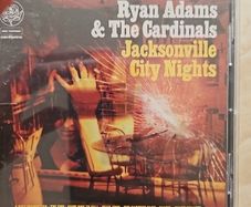 Ryan Adams & The Cardinals CD - Jacksonville City Nights
