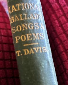 National Ballads Songs & Poems T. Davis (1869)