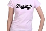 Best Mum Ever tee shirts tee top shirt