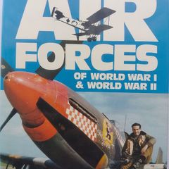 Air Forces Of World War1 & World War 2