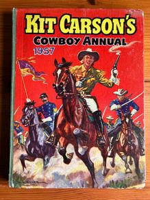 Cowboy annual:'Kit Carson's' 1957
