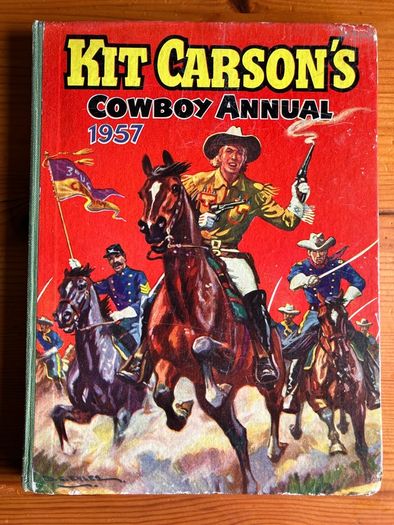 Cowboy annual:'Kit Carson's' 1957